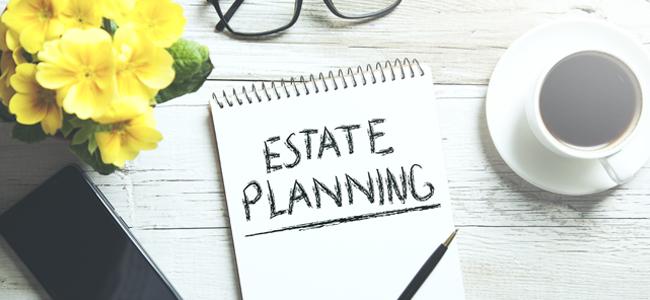 Estate Planning and Wills: A Checklist to Protect Your Family